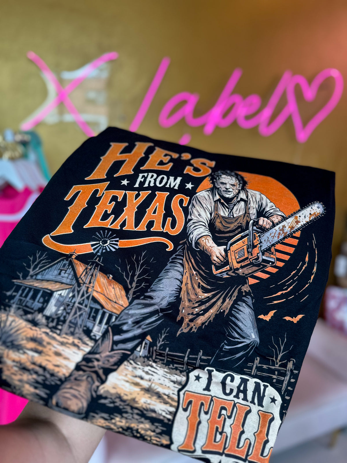 He’s from Tx chainsaw tee